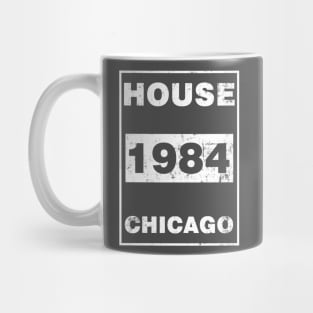 HOUSE 1984 CHICAGO Mug